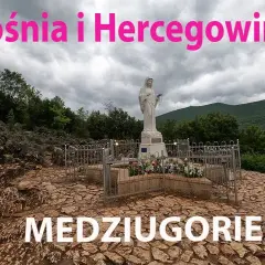 Medjugorie w jakim kraju? Odkryj tajemnice tego miejsca w Bośni